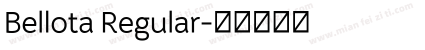 Bellota Regular字体转换